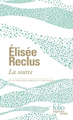 La source et autres histoires d'un ruisseau