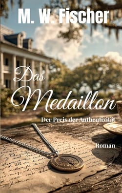 Das Medaillon - Der Preis der Authentizität