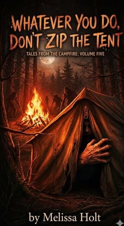 Whatever You Do, Don’t Zip Up the Tent - 5, #5