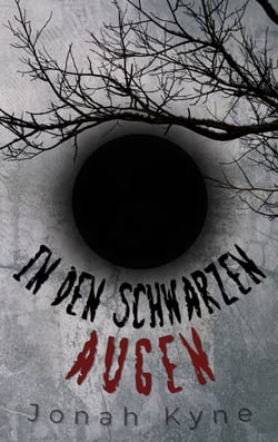 In den schwarzen Augen