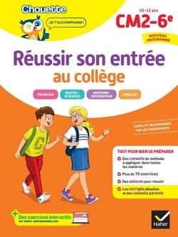Chouette - Réussir son entrée au collège CM2/6e