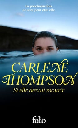 Si elle devait mourir