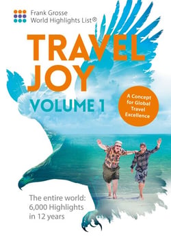 Travel Joy Volume 1 - A Concept for Global Travel Excellence