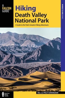 Hiking Death Valley National Park - A Guide to the Park's Greatest Hiking Adventures