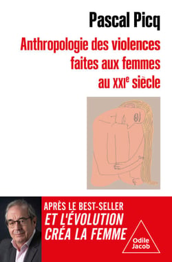 Anthropologie des violences faites aux femmes au XXIe siècle