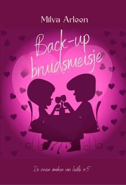 Back-up bruidsmeisje - De zeven smaken van liefde, #5