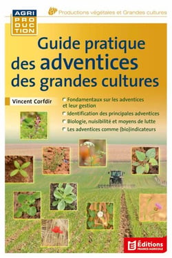 Guide pratique des adventices des grandes cultures