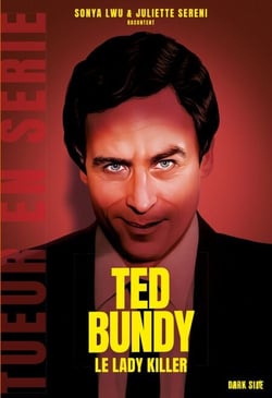 Ted Bundy - Le Lady Killer
