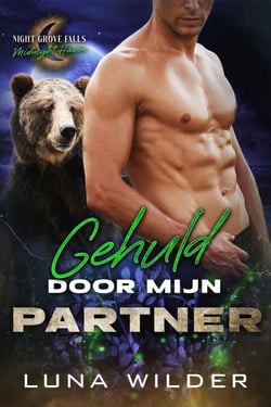 Gehuld door Mijn Partner - Night Grove Falls: Midnight Haven, #5