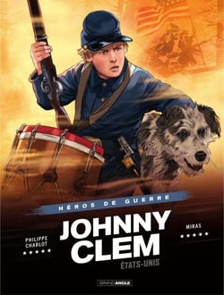 Héros de guerre - Johnny Clem