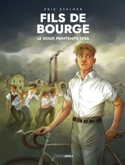Fils de bourge - Le doux printemps 1936