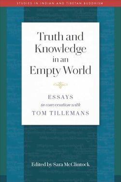 Truth and Knowledge in an Empty World - Essays in Conversation with Tom Tillemans