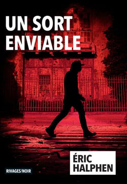 Un sort enviable