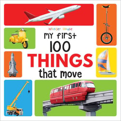 My First 100 Things That Move