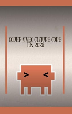 Coder avec Claude Code  En 2026