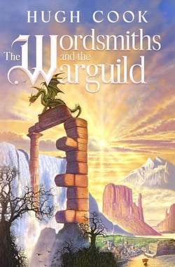 The Wordsmiths and the Warguild - Chronicles of an Age of Darkness, #2