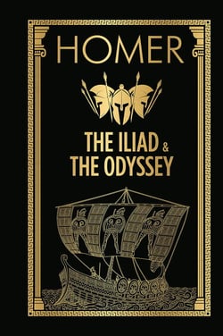 The Iliad &amp; the Odyssey