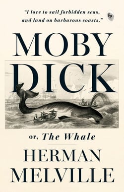 Moby Dick Or, The Whale