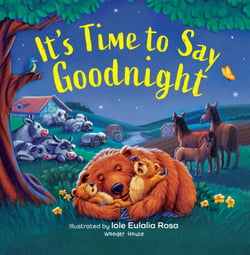 It's Time to Say Goodnight