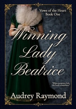 Winning Lady Beatrice - Vows of the Heart, #1