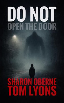 Do Not Open the Door - Do Not Open the Door, #1