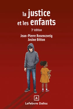 La justice et les enfants 3ed