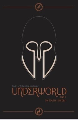Underworld, Part 1 - A Black Ship Into Hades, #1