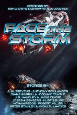Face the Storm - J. R. Handley Presents, #1