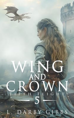 Wing and Crown - Fifth Flight, #5
