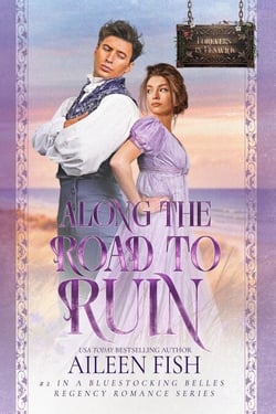 Along the Road to Ruin - Forevers in Fenwick, #2