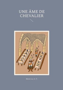 Une âme de chevalier
