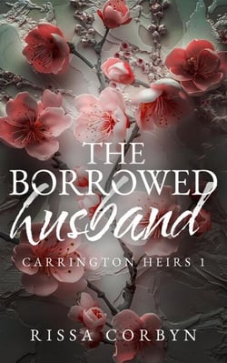 The Borrowed Husband - Carrington Heirs, #1
