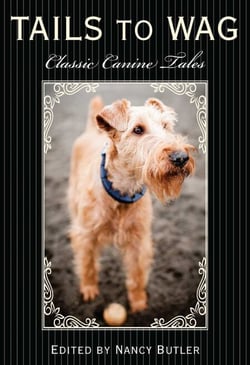 Tails to Wag - Classic Canine Stories