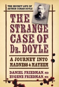 The Strange Case of Dr. Doyle - A Journey Into Madness and Mayhem