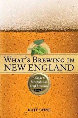 What's Brewing in New England - A Guide to Brewpubs and Microbreweries