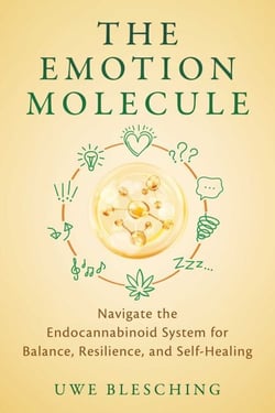 The Emotion Molecule - Navigate the Endocannabinoid System for Balance, Resilience, and Self-Healing