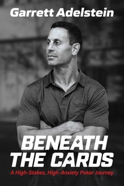 Beneath the Cards - A High-Stakes, High-Anxiety Poker Journey