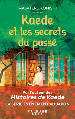 Kaede et les secrets du passé