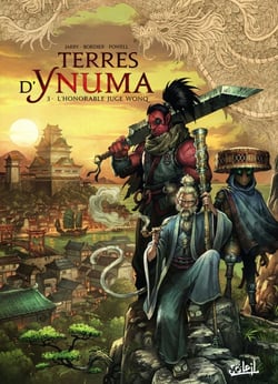 Terres d'Ynuma T03 - L'Honorable juge Wonq