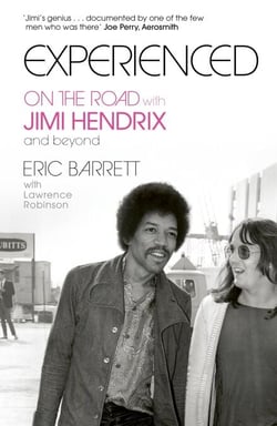 Experienced - On the Road with Jimi Hendrix and Beyond