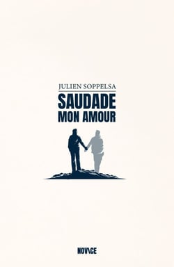 Saudade, mon Amour