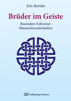Brüder im Geiste - Besondere Schweizer Männerfreundschaften