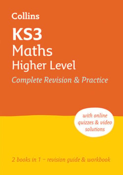 KS3 Maths Higher Level All-in-One Complete Revision and Practice - Ideal for Years 7, 8 and 9