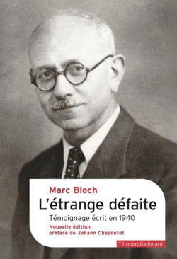 L'étrange défaite. Témoignage écrit en 1940