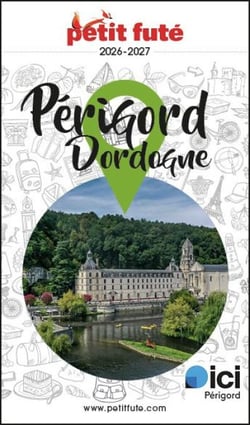 Guide Périgord Dordogne 2026 Petit Futé