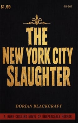 The New York City Slaughter