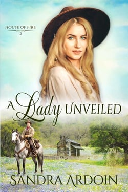 A Lady Unveiled - House of Fire, #2