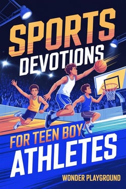 Sports Devotions for Teen Boy Athletes: 60 Daily Devotionals and Guided Prayers to Help Young Christian Guys Beat Pregame Pressure, Mental Toughness to Lead On and Off the Field