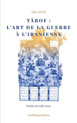 Târof - L'art de la guerre à l'iranienne