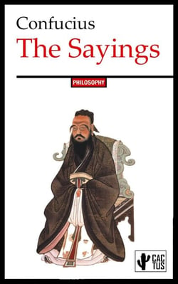 The Sayings - With footnotes, index of names, places, and concepts